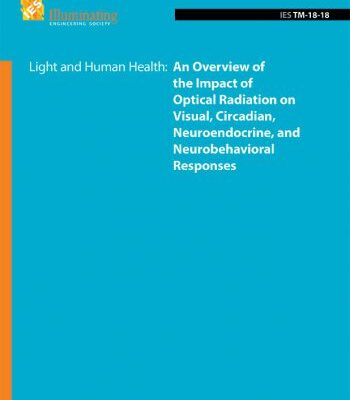 IES Publishes Technical Memorandum on Light and Health