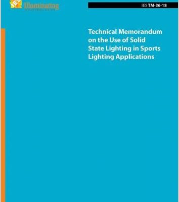 IES Publishes Technical Memorandum on the Use of Solid State Lighting in Sports Lighting Applications