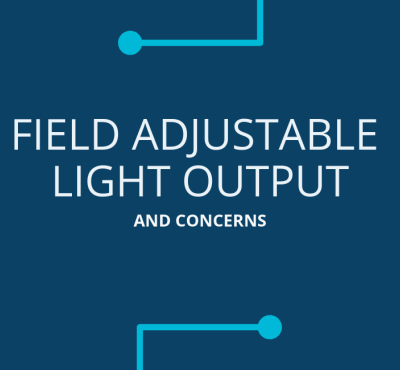 EncentivEnergy’s Mike Cham on Field-Adjustable LED Products and Rebates
