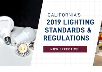 Guidance on 2019 Changes to Lighting Rules in California
