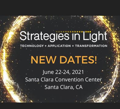 Strategies in Light 2021 to Move to June 22-24