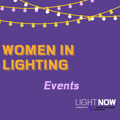Two Upcoming Events Focused On Women In Lighting