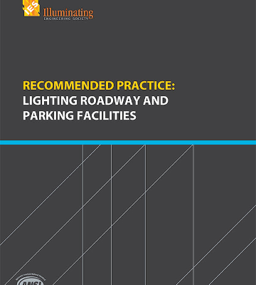 IES Releases Update To Roadway & Parking Lighting Standard, RP-8