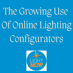 The Growing Use Of Online Lighting Configurators
